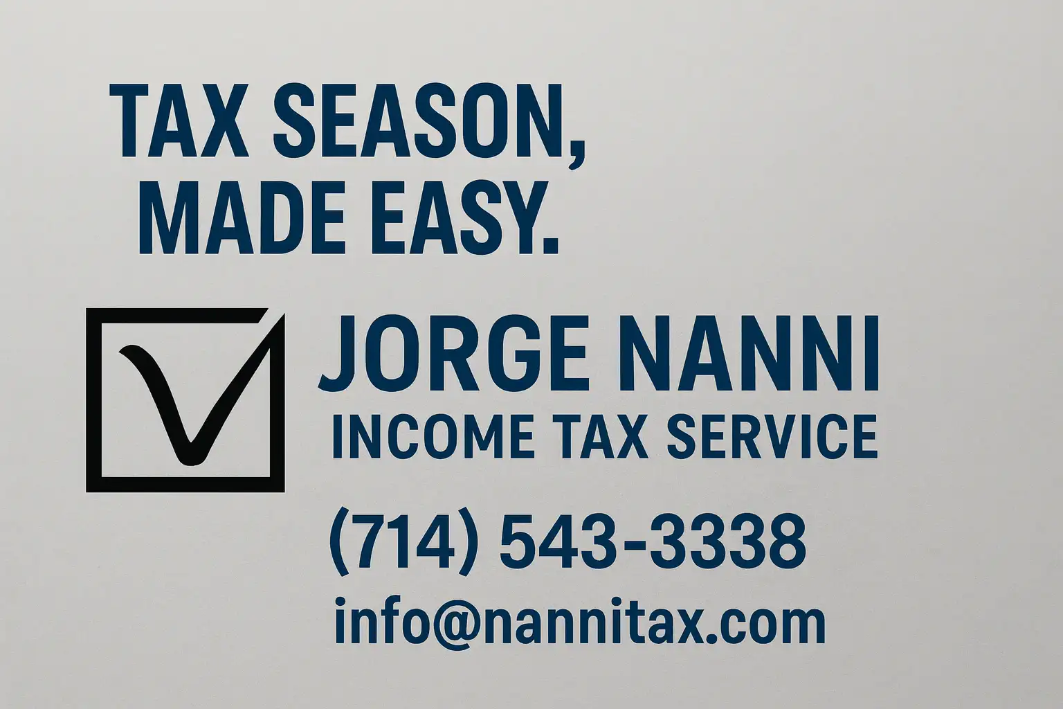 Santa Ana Tax Service | Jorge Nanni Income Tax Service | Local Tax Service